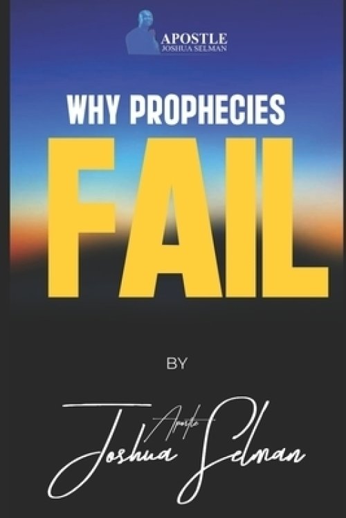 Why Prophecies Fail