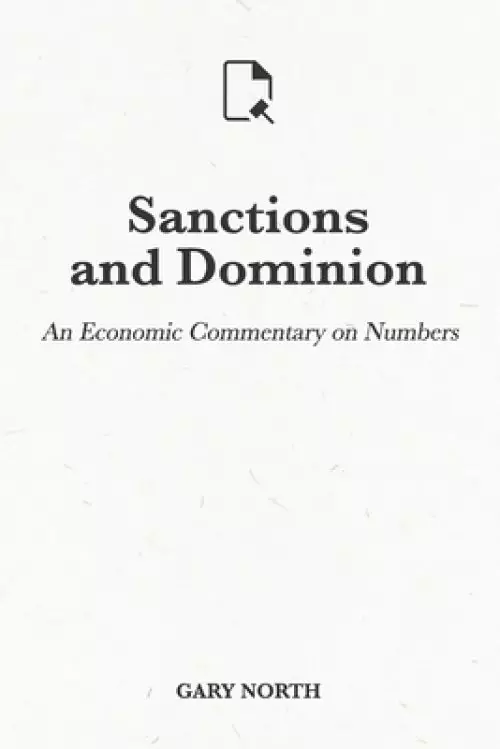 Sanctions and Dominion: An Economic Commentary on Numbers