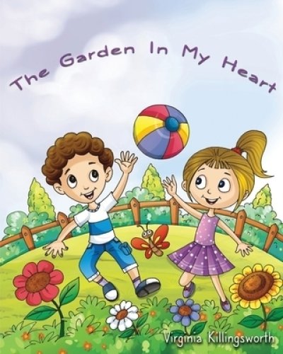 The Garden In My Heart