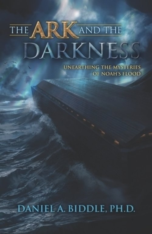 The Ark and the Darkness: Unearthing the Mysteries of Noah's Flood