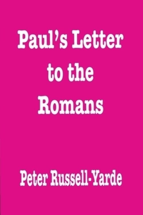 Paul's Letter to the Romans