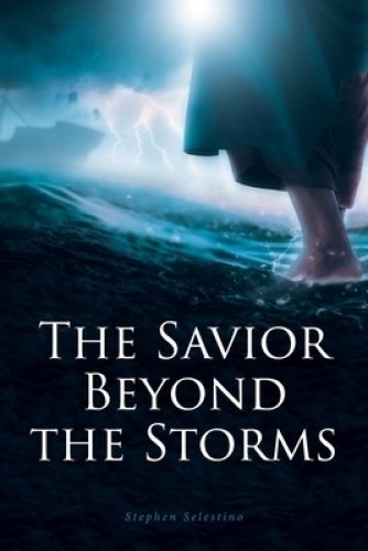 The Savior Beyond the Storms