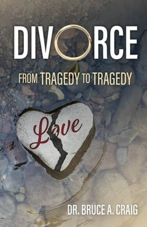 Divorce: From Tragedy to Tragedy