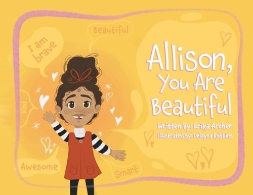 Allison, You Are Beautiful