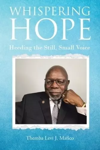 WHISPERING HOPE:  Heeding the Still, Small Voice