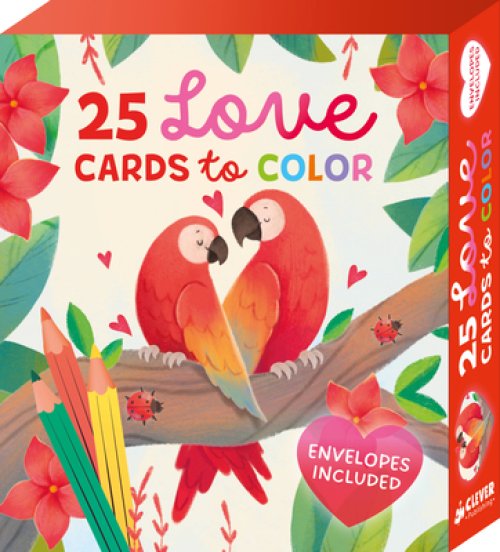 25 Love Cards to Color: Envelopes Included