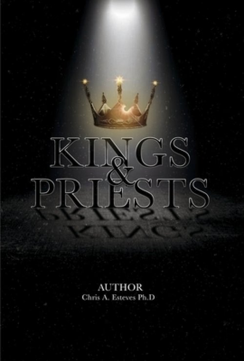 Kings & Priests