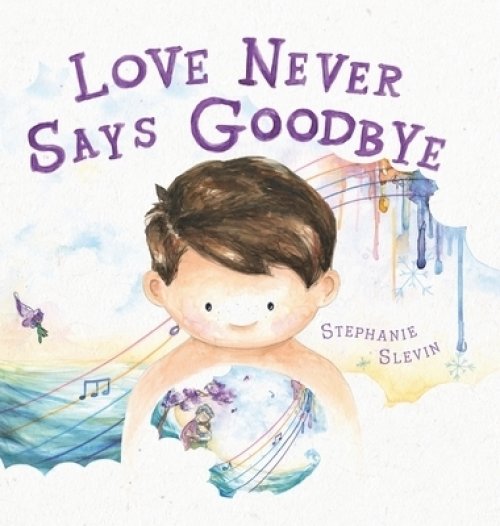 Love Never Says Goodbye