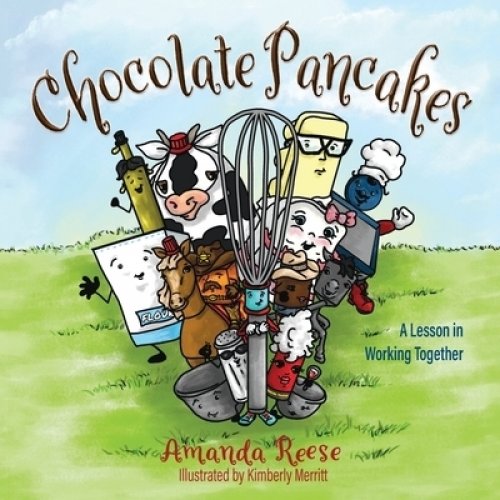 Chocolate Pancakes: A Lesson in Working Together