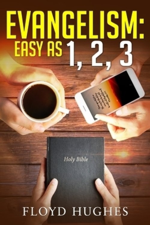 Evangelism: Easy As 1, 2, 3