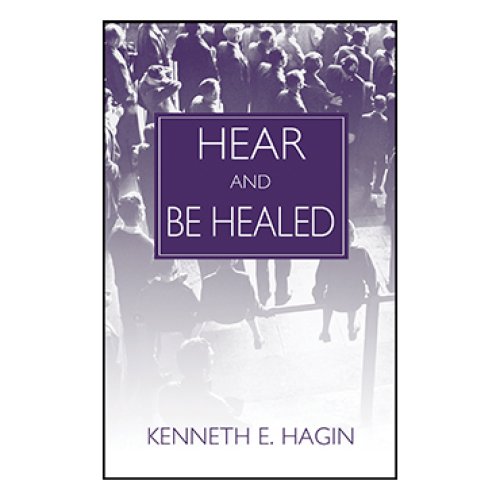 Hear And Be Healed