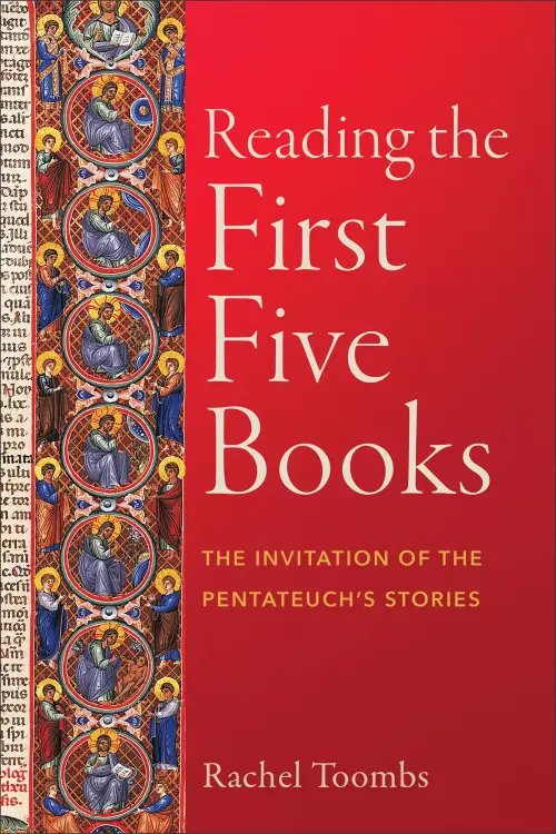 Reading the First Five Books