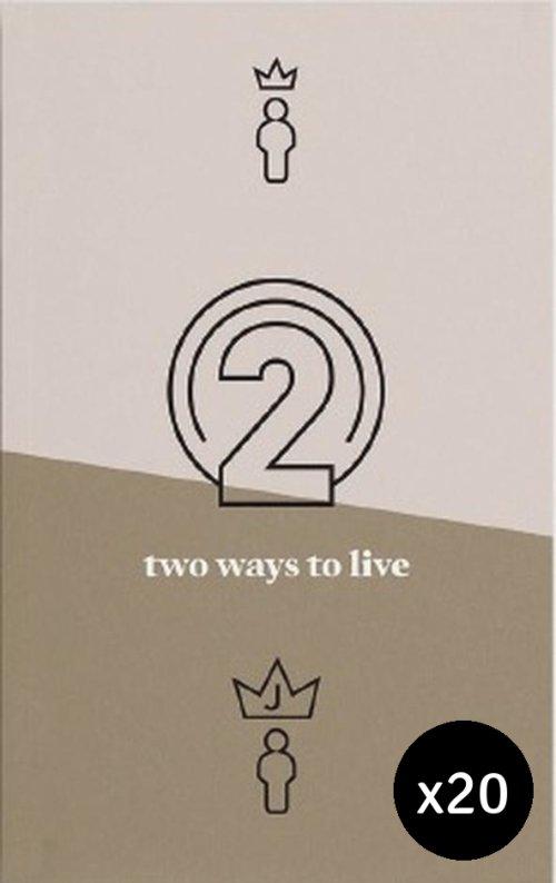 20 x Two Ways to Live Tract