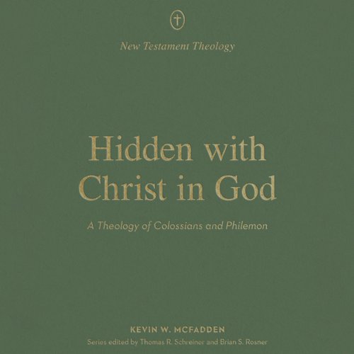 Hidden With Christ in God