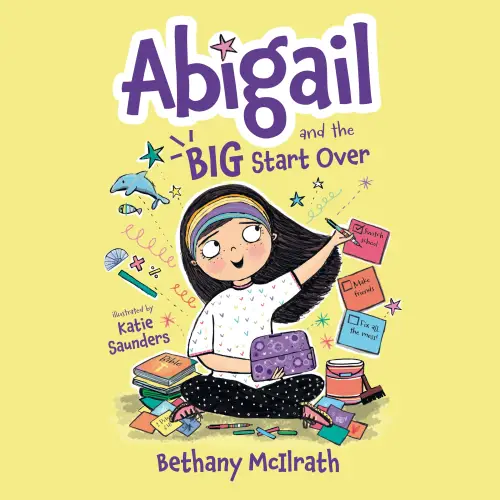 Abigail and the BIG Start Over