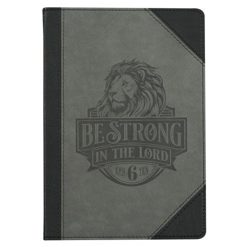 Journal Classic Gray Lion Be Strong in the Lord Eph. 6:10