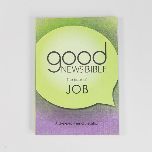 Job: Good News Bible (GNB) Dyslexia-Friendly Edition