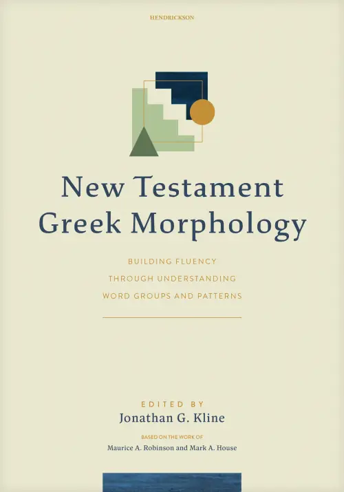 New Testament Greek Morphology