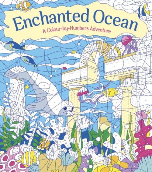 Enchanted Ocean: A Colour-by-numbers Adventure