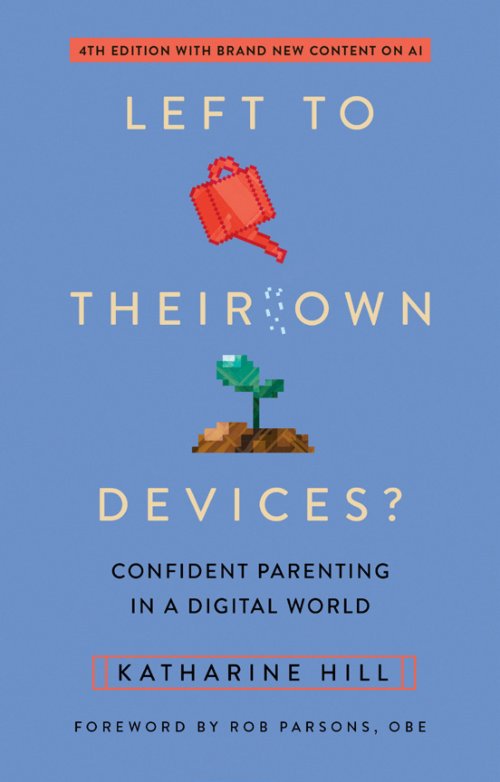 Left to Their Own Devices, 4th Edition