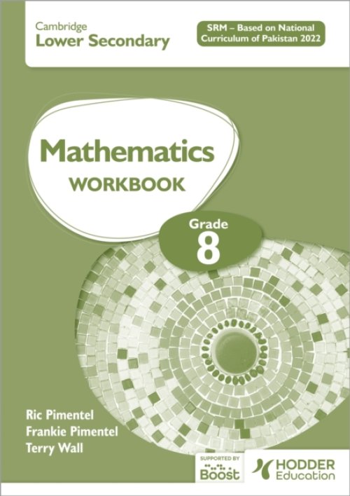 Cambridge Lower Secondary Mathematics Workbook Grade 8 Srm - Based On National Curriculum Of Pakistan 2022