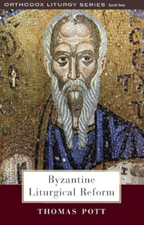 Byzantine Liturgical Reform