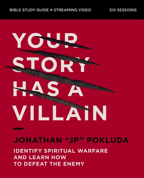 Your Story Has a Villain Bible Study Guide plus Streaming Video