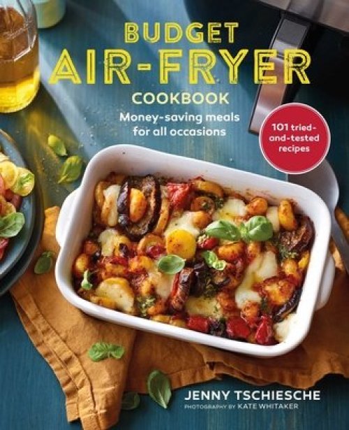 Budget Air-fryer Cookbook