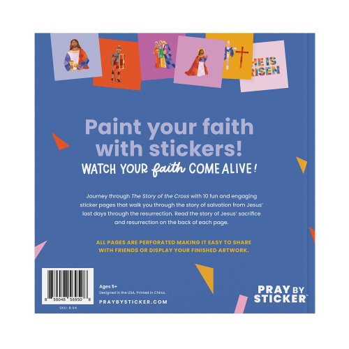 Pray by Sticker: Paint-by-Number Stickerbook - The Story of the Cross Stickerbook