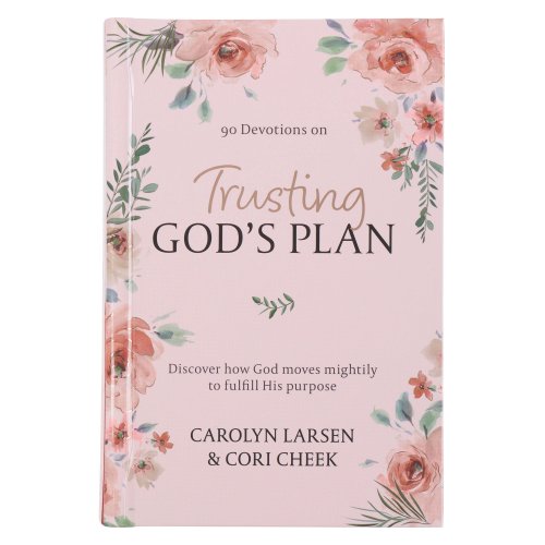 Devotional Trusting God's Plan HC