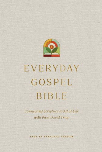 ESV Everyday Gospel Bible