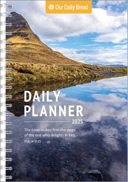 Our Daily Bread Daily Planner 2025