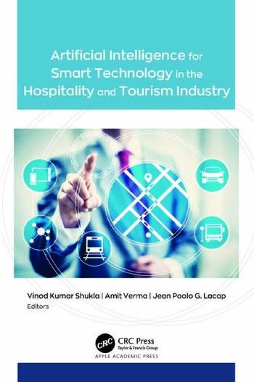 Artificial Intelligence For Smart Technology In The Hospitality And Tourism Industry