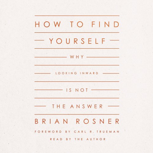 How to Find Yourself