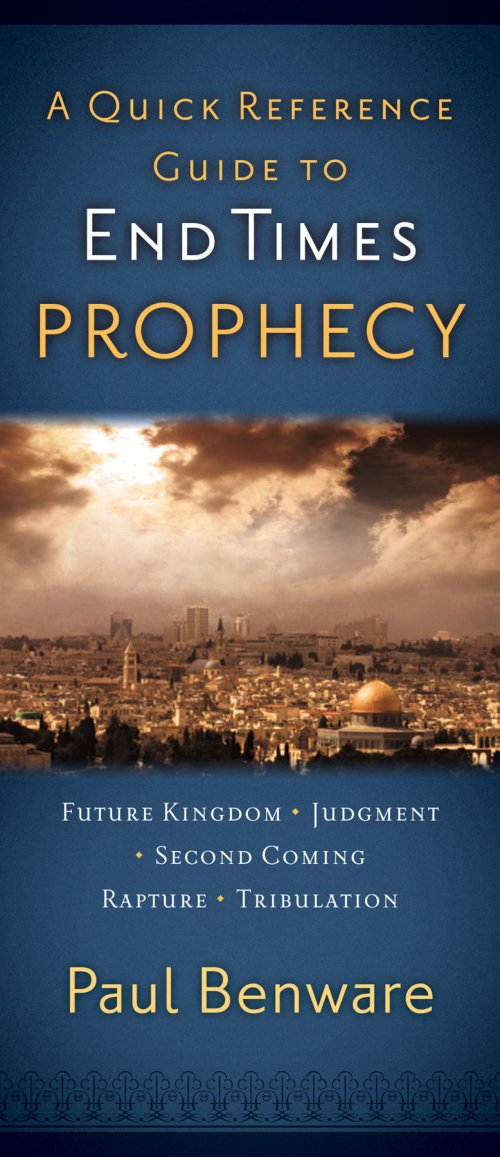 A Quick Reference Guide to End Times Prophecy