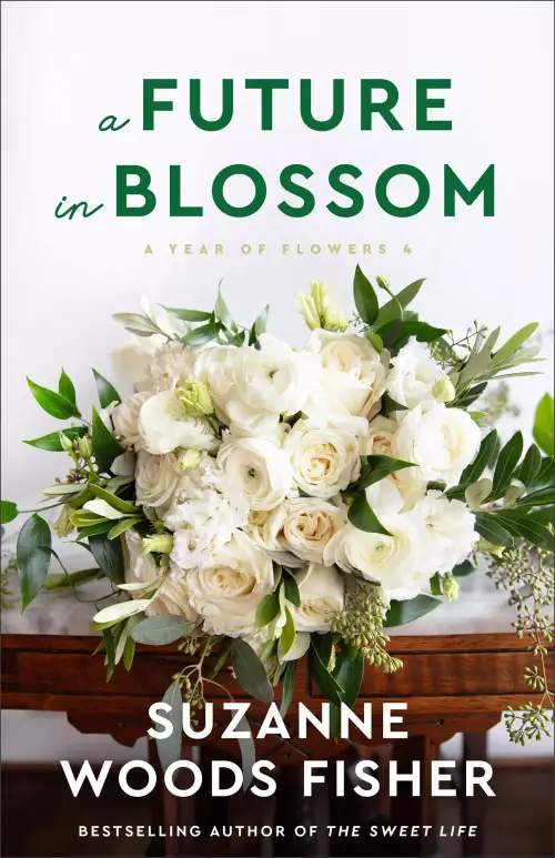 A Future in Blossom (A Year of Flowers Book #4)