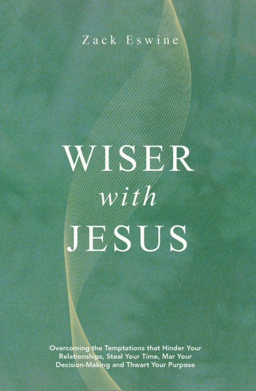 Wiser With Jesus