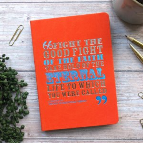 Bright Journal - Fight The Good Fight - 1 Timothy 6:22 (NIV)