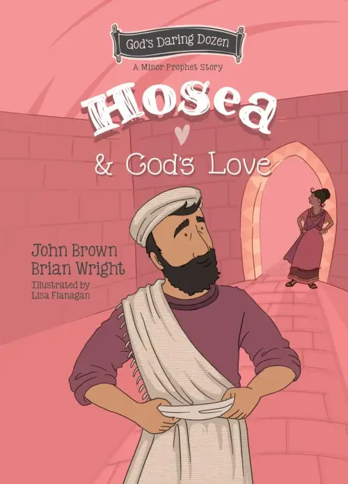 Hosea and God's Love