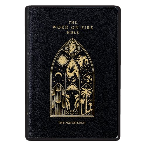 The Word on Fire Bible: The Pentateuch Volume 3