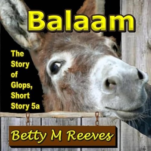 Balaam: The Story of Glops, Short Story 5a