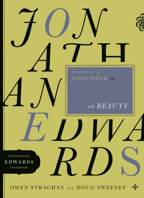 Jonathan Edwards on Beauty