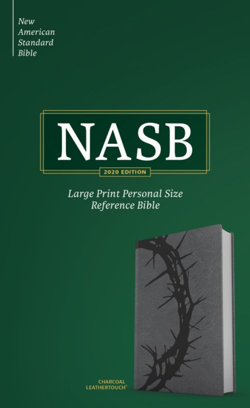 NASB Large Print Personal Size Reference Bible, Charcoal LeatherTouch