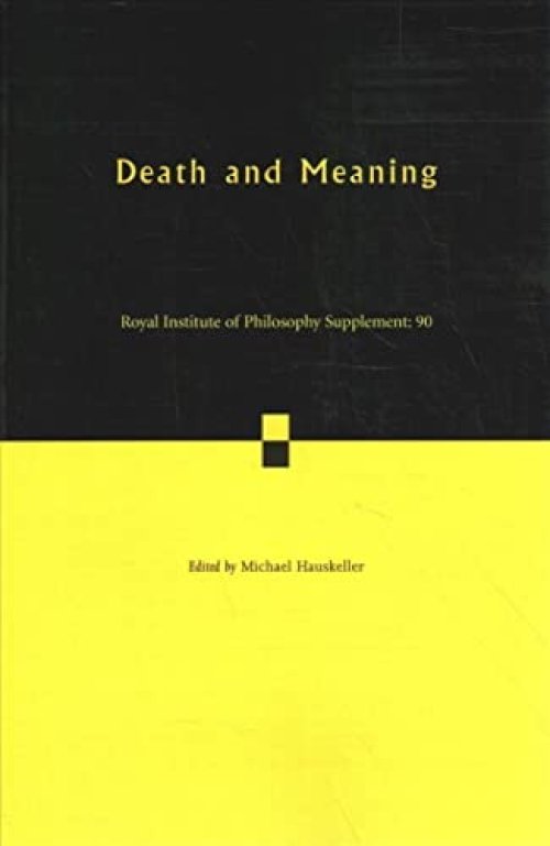 Death and Meaning: Volume 90