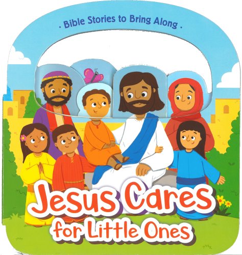 Jesus Cares for Little Ones