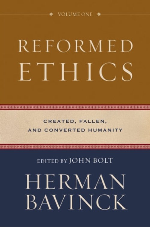 Reformed Ethics : Volume 1