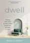 Dwell