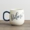 Believe - Artisan Ceramic Mug