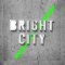 Bright City