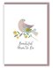 'Mum to Be' (Birds of Joy) with bible verse A6 Greeting Card